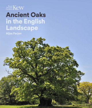 Book Ancient Oaks in the English landscape Aljos Farjon