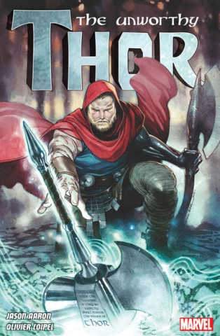 Kniha Unworthy Thor Vol. 1 Jason Aaron
