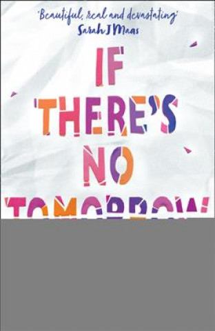 Kniha If There's No Tomorrow Jennifer L. Armentrout