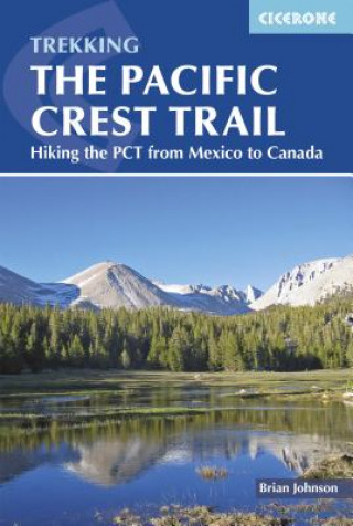 Kniha Pacific Crest Trail Brian Johnson