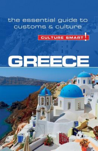 Kniha Greece - Culture Smart! Constantine Buhayer