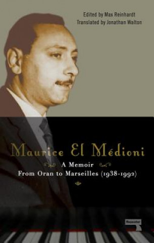 Livre Maurice El Medioni - A Memoir Maurice El Medioni