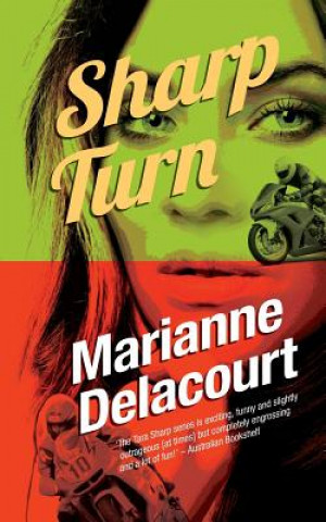Könyv Sharp Turn MARIANNE DELACOURT