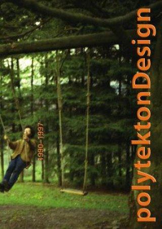 Könyv polytektonDesign 1990-1997 MIKESCH W. MUECKE