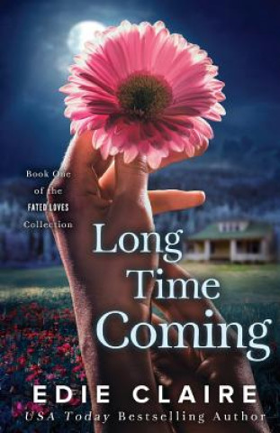 Kniha Long Time Coming EDIE CLAIRE