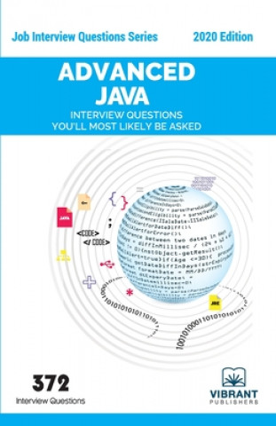 Book Advanced JAVA Interview Questions You'll Most Likely Be Asked VIBRANT PUBLISHERS