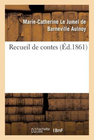 Kniha Recueil de Contes AULNOY-M-C