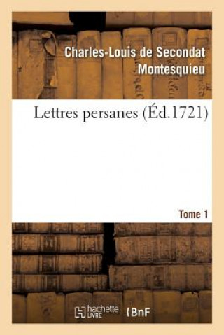 Buch Lettres Persanes. Tome 1 MONTESQUIEU-C-L