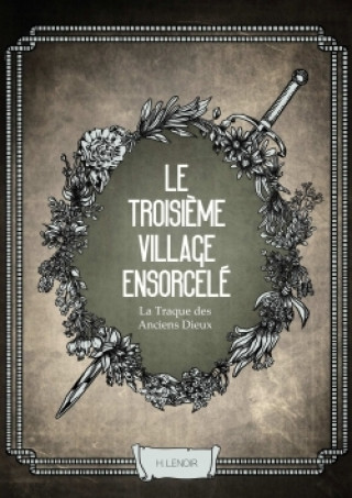 Könyv La Traque Des Anciens Dieux H. LENOIR