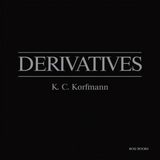 Könyv Derivatives K. C. Korfmann