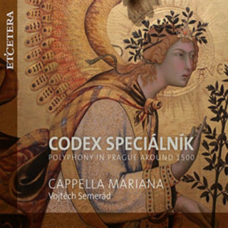 Zvok Codex Specialnik Vojtech/Cappella Mariana Semerad