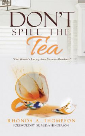 Książka Don't Spill the Tea Rhonda Thompson