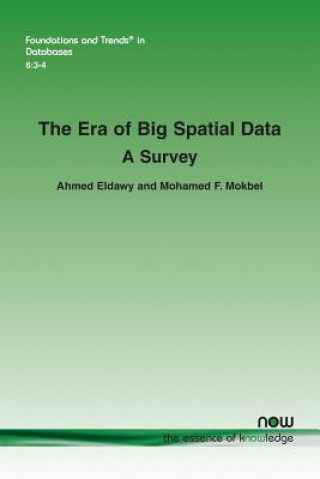 Kniha Era of Big Spatial Data Ahmed Eldawy