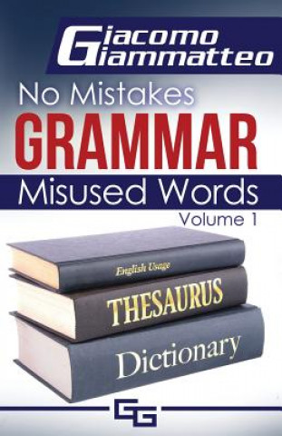 Kniha No Mistakes Grammar, Volume I Giammatteo Giacomo