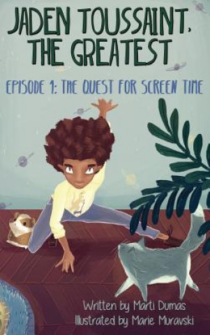 Livre Quest for Screen Time Marti Dumas