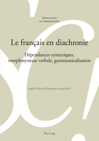 Книга Le Francais En Diachronie Sophie Prevost