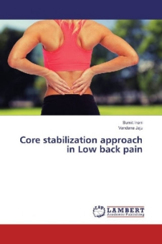 Libro Core stabilization approach in Low back pain Sumit Inani