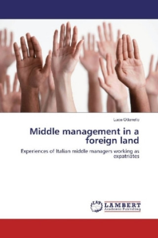 Kniha Middle management in a foreign land Luca Ottonello