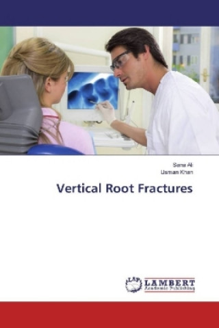 Książka Vertical Root Fractures Sana Ali