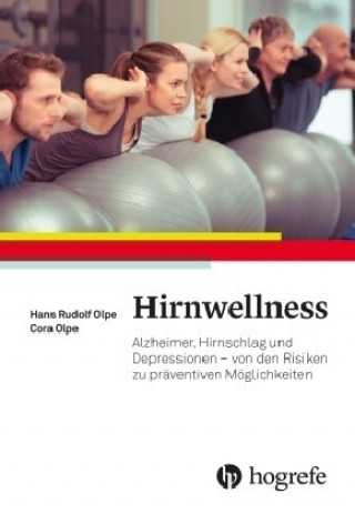 Könyv Hirnwellness Hans Rudolf Olpe
