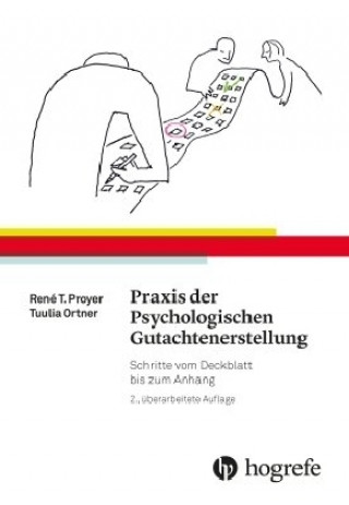 Könyv Praxis der Psychologischen Gutachtenerstellung René T. Proyer