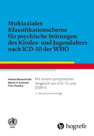 Libro Multiaxiales Klassifikationsschema für psychische Störungen des Kindes- und Jugendalters nach ICD-10 Helmut Remschmidt