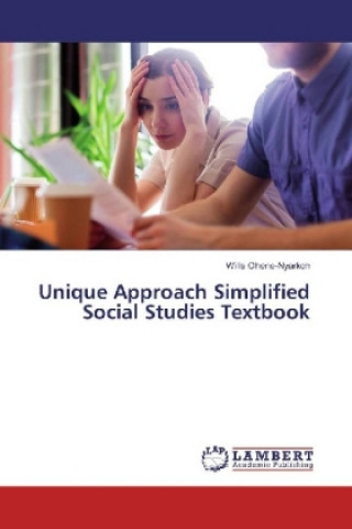 Könyv Unique Approach Simplified Social Studies Textbook Wills Ohene-Nyarkoh