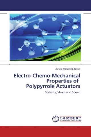 Kniha Electro-Chemo-Mechanical Properties of Polypyrrole Actuators Junaid Mohamed Jafeen