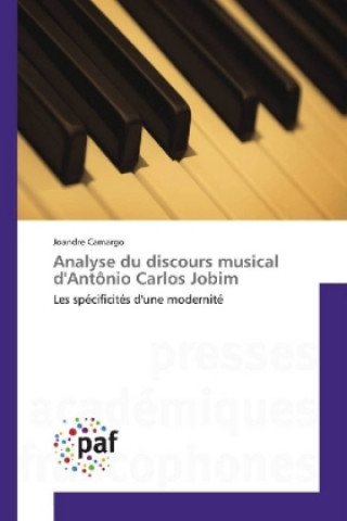 Knjiga Analyse du discours musical d'Antônio Carlos Jobim Joandre Camargo