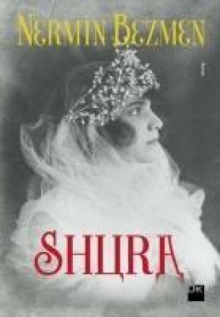 Könyv Shura Nermin Bezmen