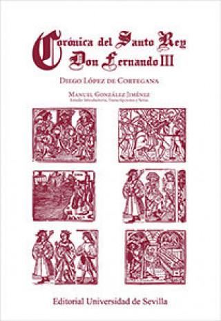 Kniha Corónica del Santo Rey Don Fernando III 