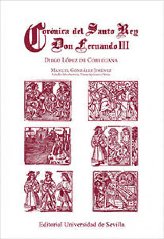 Книга Corónica del Santo Rey Don Fernando III 