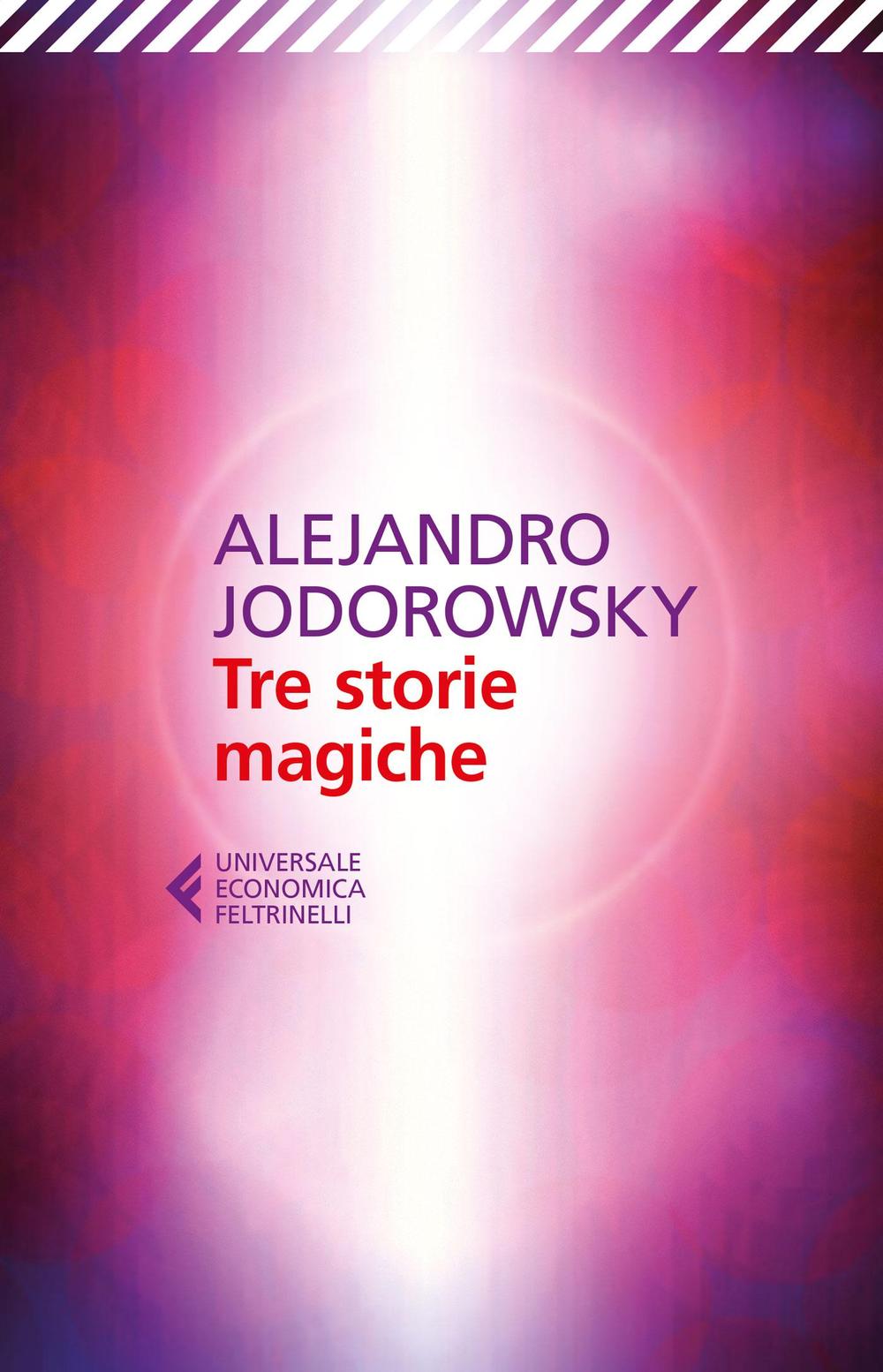 Livre Tre storie magiche Alejandro Jodorowsky