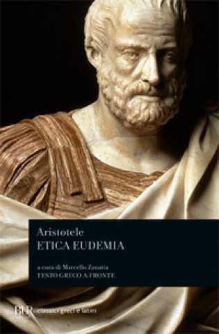 Könyv Etica eudemia. Testo greco a fronte Aristotele