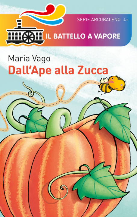 Kniha Dall'ape alla zucca Maria Vago