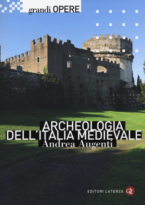 Carte Archeologia dell'Italia medievale Andrea Augenti