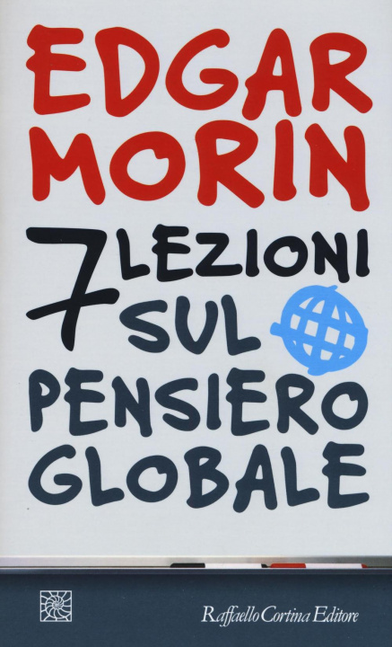 Boek 7 lezioni sul pensiero globale Edgar Morin