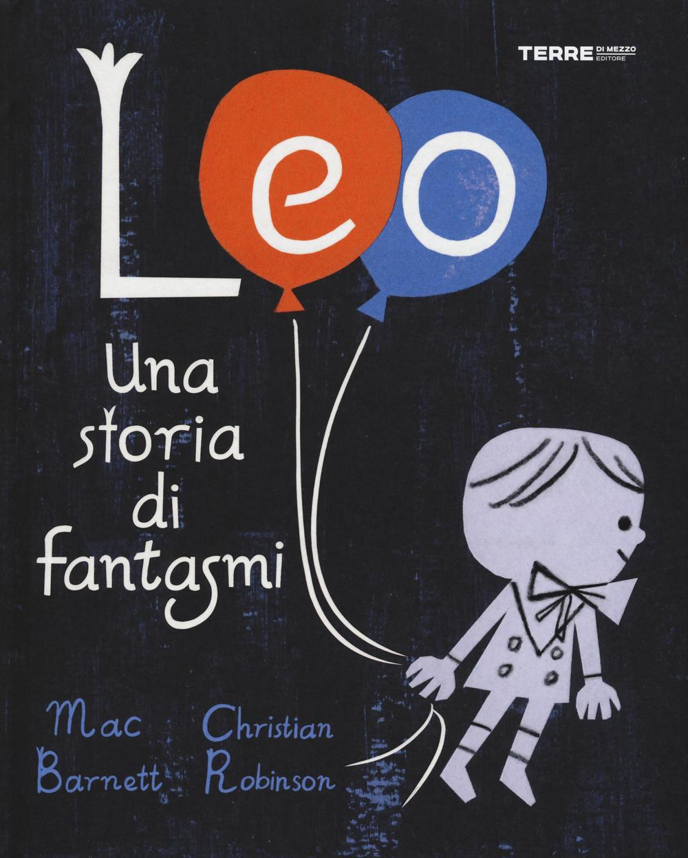 Kniha Leo. Una storia di fantasmi Mac Barnett