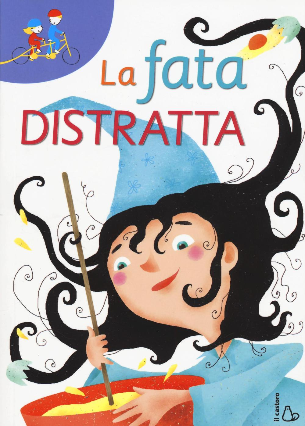 Kniha La fata distratta Maria Loretta Giraldo