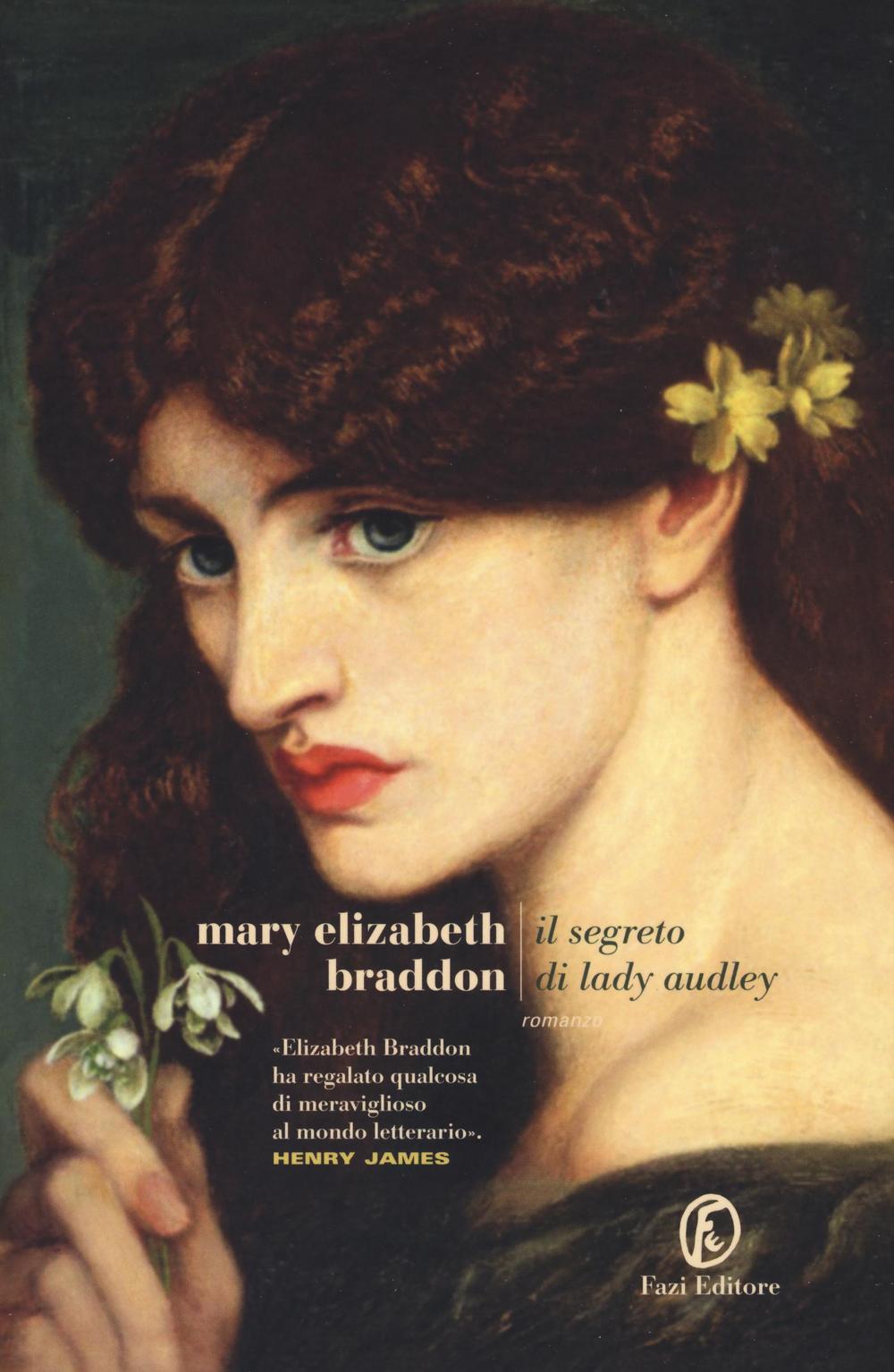 Libro Il segreto di Lady Audley Mary Elizabeth Braddon