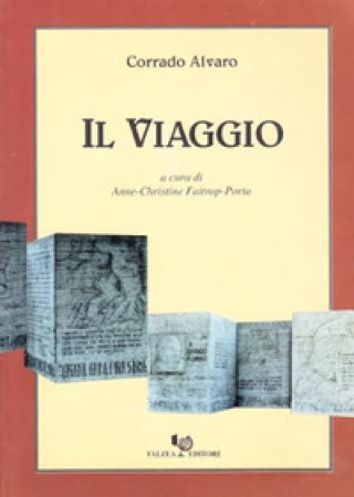 Книга Il viaggio Corrado Alvaro
