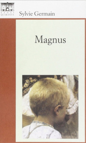 Kniha Magnus Sylvie Germain