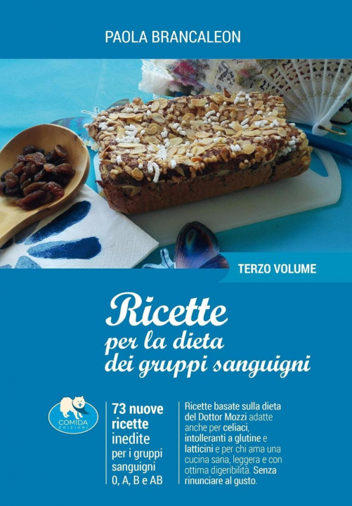 Libro Ricette per la dieta dei gruppi sanguigni Paola Brancaleon