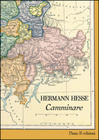 Knjiga Camminare Hermann Hesse