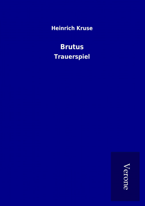 Kniha Brutus Heinrich Kruse