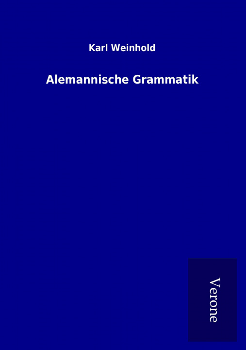 Knjiga Alemannische Grammatik Karl Weinhold