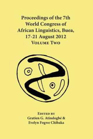 Carte Proceedings of the 7th World Congress of African Linguistics, Buea, 17-21 August 2012 Gratien G. Atindogbé