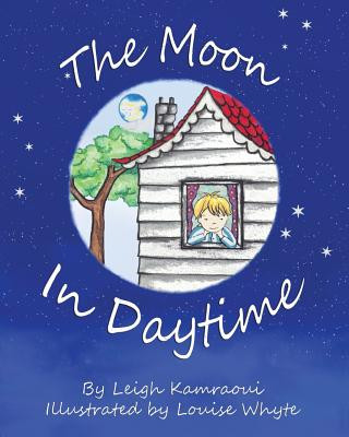 Buch Moon In Daytime Leigh Kamraoui