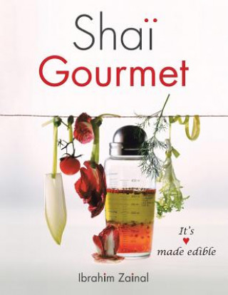 Könyv Shai Gourmet Ibrahim Zainal