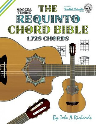 Buch Requinto Chord Bible Tobe A. Richards